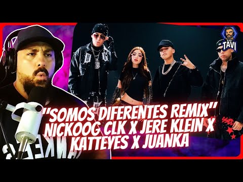 REACCION A "Somos Diferentes Remix" - Nickoog CLK x Jere Klein x KATTEYES x JuanKa (Video Oficial)