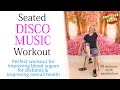 30 minute Seated DISCO MUSIC Workout for Seniors