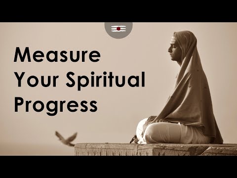 Measure Your Spiritual Progress