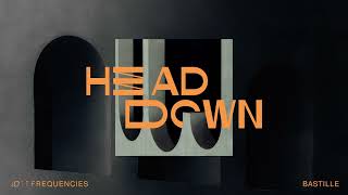 Lost Frequencies & Bastille - Head Down video