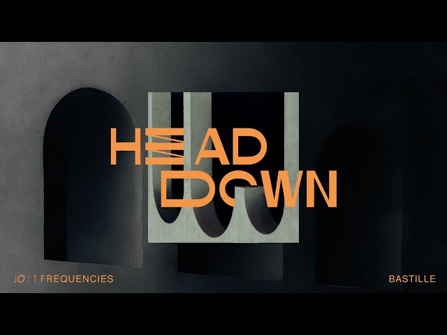 Head Down von Lost Frequencies & Bastille ((jetzt ansehen))