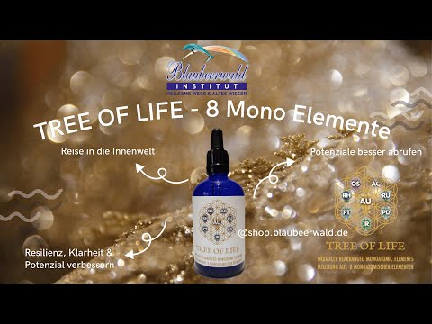 Wie Dir die Monoatomische Mischung TREE OF LIFE helfen kann!