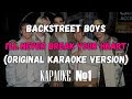 Backstreet Boys I Ll Never Break Your Heart Backing Vocals Original Karaoke Version