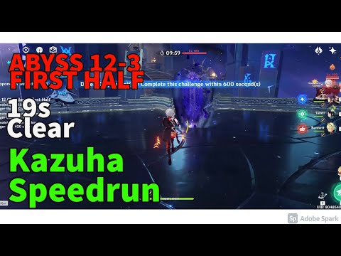 [Genshin Impact] Kazuha 19s Speed Run Abyss 12-3 First Half