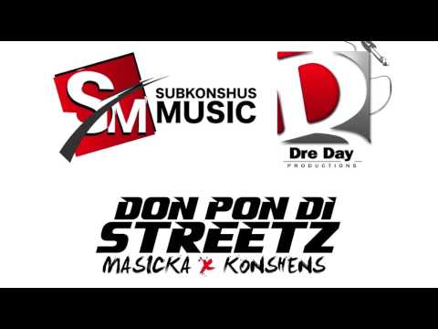 Masicka and Konshens | Don Pon Di Streetz (Radio)
