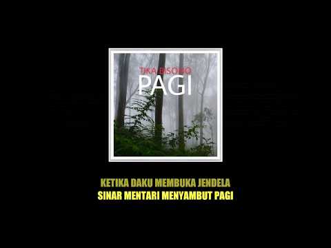 TIKA BISONO - PAGI