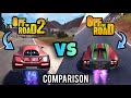 OTR 2 VS OTR 1 Graphics Physics Side By Side Comparison