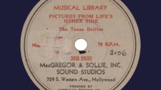 The Texas Drifter - Pictures From Life's Other Side - c.1938