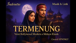Download lagu TERMENUNG – Ellya Khadam | Versi Bollywood Modern x Melayu Klasik | mp3 Download lagu TERMENUNG – Ellya Khadam | Versi Bollywood Modern x Melayu Klasik | mp3