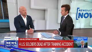 NEWSNATION NOW: APRIL 2, 2025 - FOUR SOLDIERS DEAD AFTER TRAINING ACCIDENT