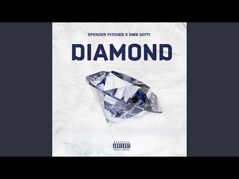 Diamond (feat. Dmb Gotti)