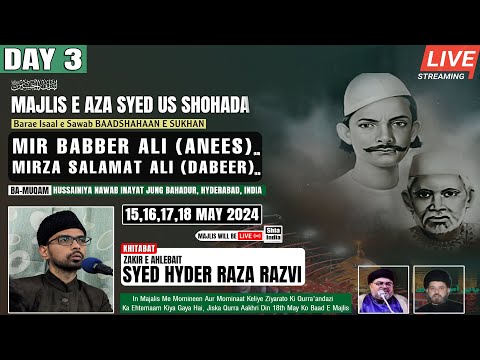 🔴 LIVE: Day 3: Majlis e Aza Baraye Esaal-e-Sawab Mir Babber Ali (Anees) & Mirza Salamat Ali (Dabeer)