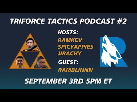 NA Regionals Preview ft. Ramblinnn | Triforce Tactics: The TFT Podcast Ep. 2
