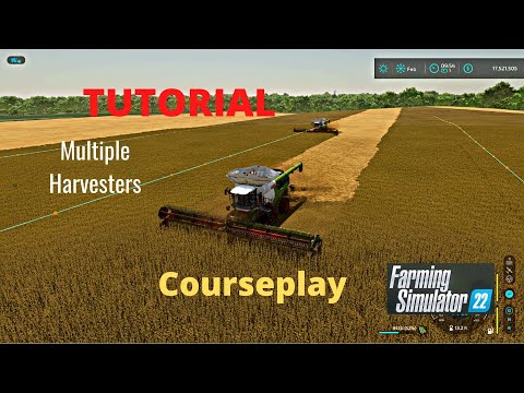 FS22 TUTORIAL Multiple Harvesters For Beginners Courseplay