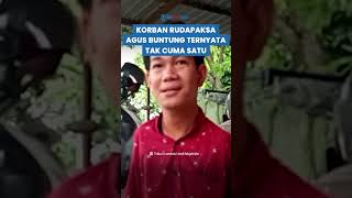 Ternyata Korban Pelecehan Agus Buntung di NTB Tak Cuma Satu, Korban Ditakut-takuti Aibnya Dibongkar