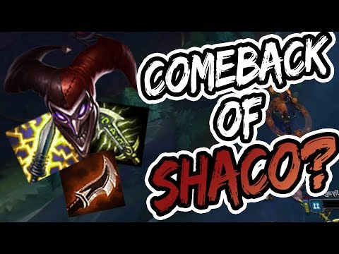 Comeback of Assassin Shaco?