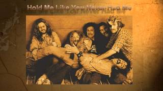 Dr Hook -  &quot;Hold Me Like You Never Had Me&quot;