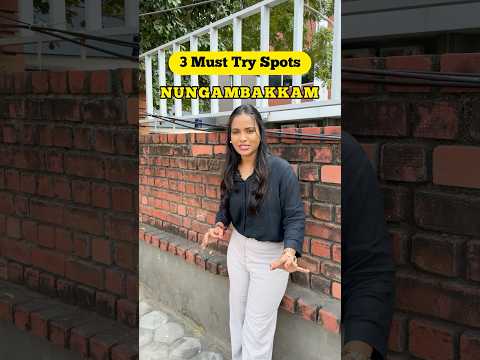 🤓3 preisgünstige Orte in Nungambakkam, die Sie unbedingt ausprobieren müssen‼️