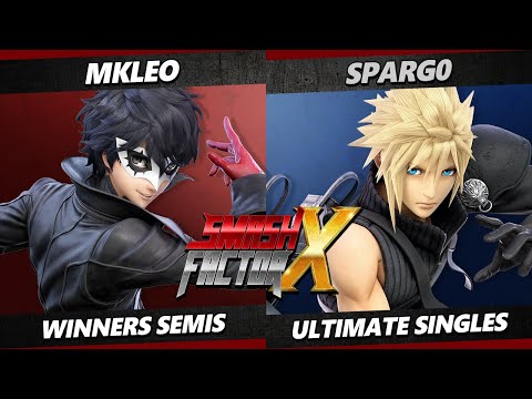 Smash Factor X Top 8 - MkLeo (Joker) Vs. Spargo (Cloud) Smash Ultimate - SSBU