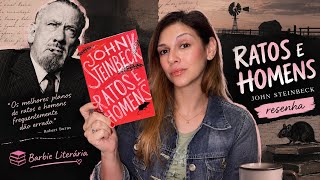 [RESENHA] RATOS E HOMENS, de John Steinbeck