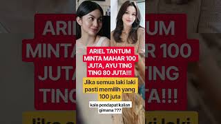 Download lagu MAHAR ARIEL TANTUM 100 JT, MAHAR AYU TING TING 80 JT#shorts#beritaterkini mp3