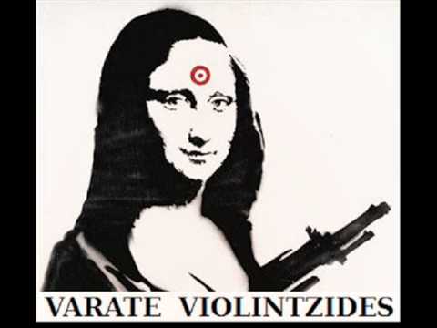 Varate Violintzides - Ύμνος στο χάος