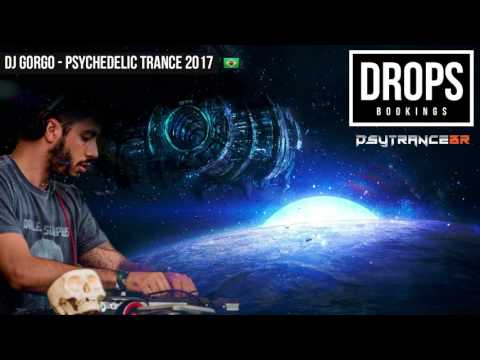 Psychedelic Trance - Mix 2017 - DJ Gorgo #2