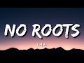 L A B No Roots Lyrics