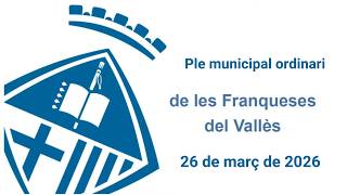 Ple municipal ordinari del 26 de març de 2026