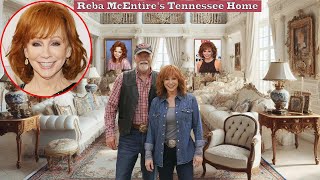 Reba McEntire&#39;s Tennessee Home | Partner, Age 69, Cars, Net Worth and Lifestyle