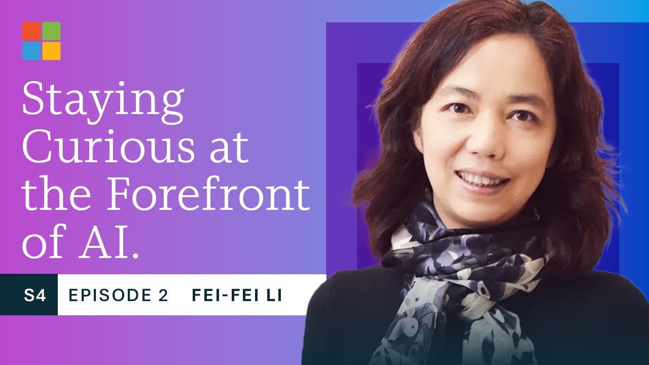 Fei-Fei Li: Staying curious at the forefront of AI