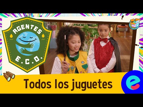 Todos los juguetes | Agentes E.C.O. | Capítulo 7
