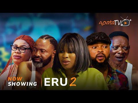 Eru 2 - Yoruba Movie 2025 Drama Yetunde Barnabas, Akin Olaiya, Lalude,Kola Ajeyemi, Fehintola Ojo