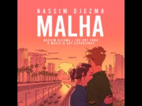 Nassim Djezma x The Dry Frog - REMIX Malha
