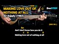 Making Love Out Of Nothing At All Air Supply 1983 Easy Guitar Chords Tutorial With Lyrics