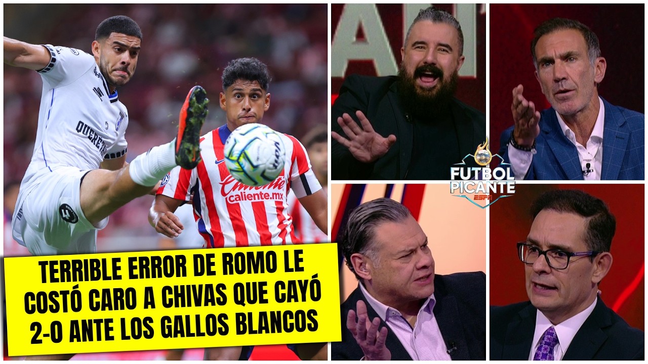 CHIVAS cayó ante QUERÉTARO y PACO GABRIEL se calentó por CRÍTCAS de ÁLVARO MORALES | Futbol Picante