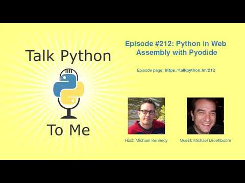 #212: Python in Web Assembly with Pyodide