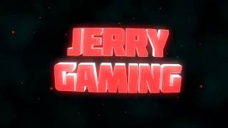 The new  intro from Gerry