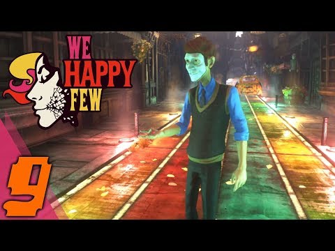 We Happy Few Part 9: Club Reporter - Gameplay Walkthrough