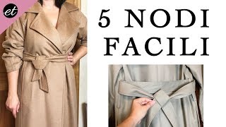 5 NODI FACILI per legare in vita il cappotto o il trench