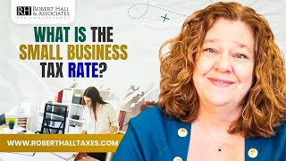 What is the Small Business Tax Rate