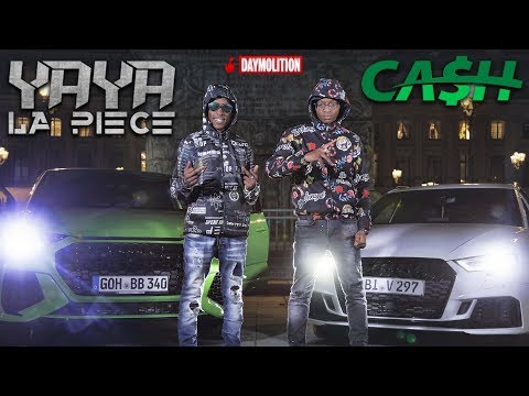 YayaLaPiece - Cash I Daymolition
