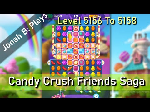 Candy Crush Friends Saga Level 5156 To 5158