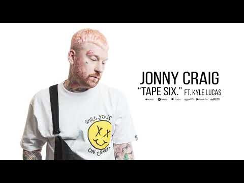Jonny Craig  "TAPE SIX." Ft. Kyle Lucas