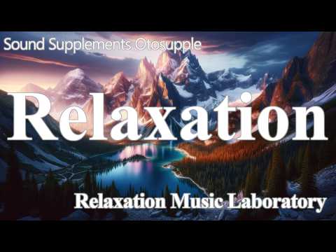 [Acoustic Engineering] Relaxation ASMR Biorhythms Healing Music Zen Meditation Mindfulness Work BGM