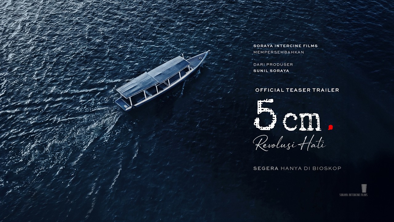 Miniature de la vidéo Official Teaser Trailer - 5cm Revolusi Hati du film 5 cm: Revolusi Hati