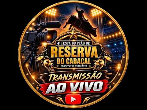 4° FESTA DO PEÃO DE RESERVA DO CABAÇAL 2026