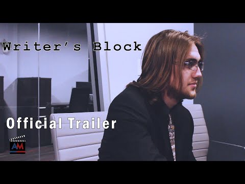 Writer's Block - Official Trailer
