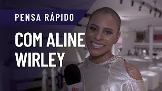 Pensa Rápido com Aline Wirley