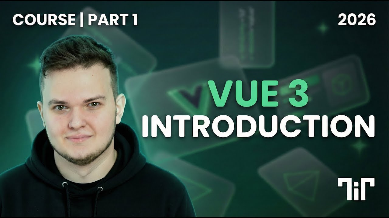 Vue 3 Tutorial for Beginners (Part 1) | 2026